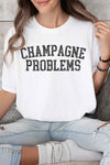 Explore More Collection - CHAMPAGNE PROBLEMS GRAPHIC TEE