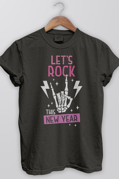 Explore More Collection - Pink New Year Let's Rock, Garment Dye Tee