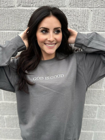 Explore More Collection - God Is Good Embroidered Sweatshirt