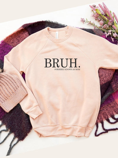 Explore More Collection - Bruh mom Bella Canvas Premium Sweatshirt