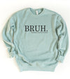 Explore More Collection - Bruh mom Bella Canvas Premium Sweatshirt