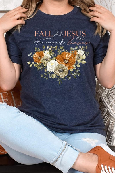 Explore More Collection - Fall For Jesus He Never Leaves Graphic Tee