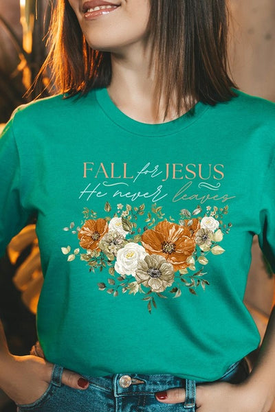 Explore More Collection - Fall For Jesus He Never Leaves Graphic Tee