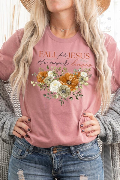 Explore More Collection - Fall For Jesus He Never Leaves Graphic Tee