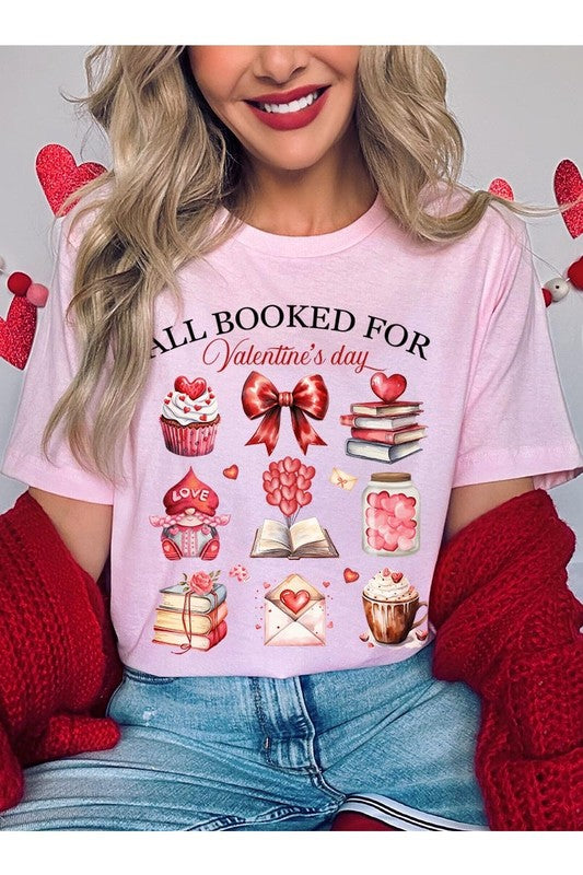 Explore More Collection - All Booked for Valentines Graphic Tee