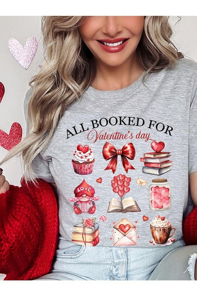 Explore More Collection - All Booked for Valentines Graphic Tee