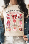 Explore More Collection - All Booked for Valentines Graphic Tee