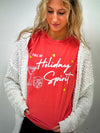 Holiday Spirit - A Graphic Tee "Full of Holiday Spirit