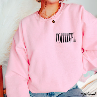 Coffeegrl Sweatshirt *9 Colors (S-3X)