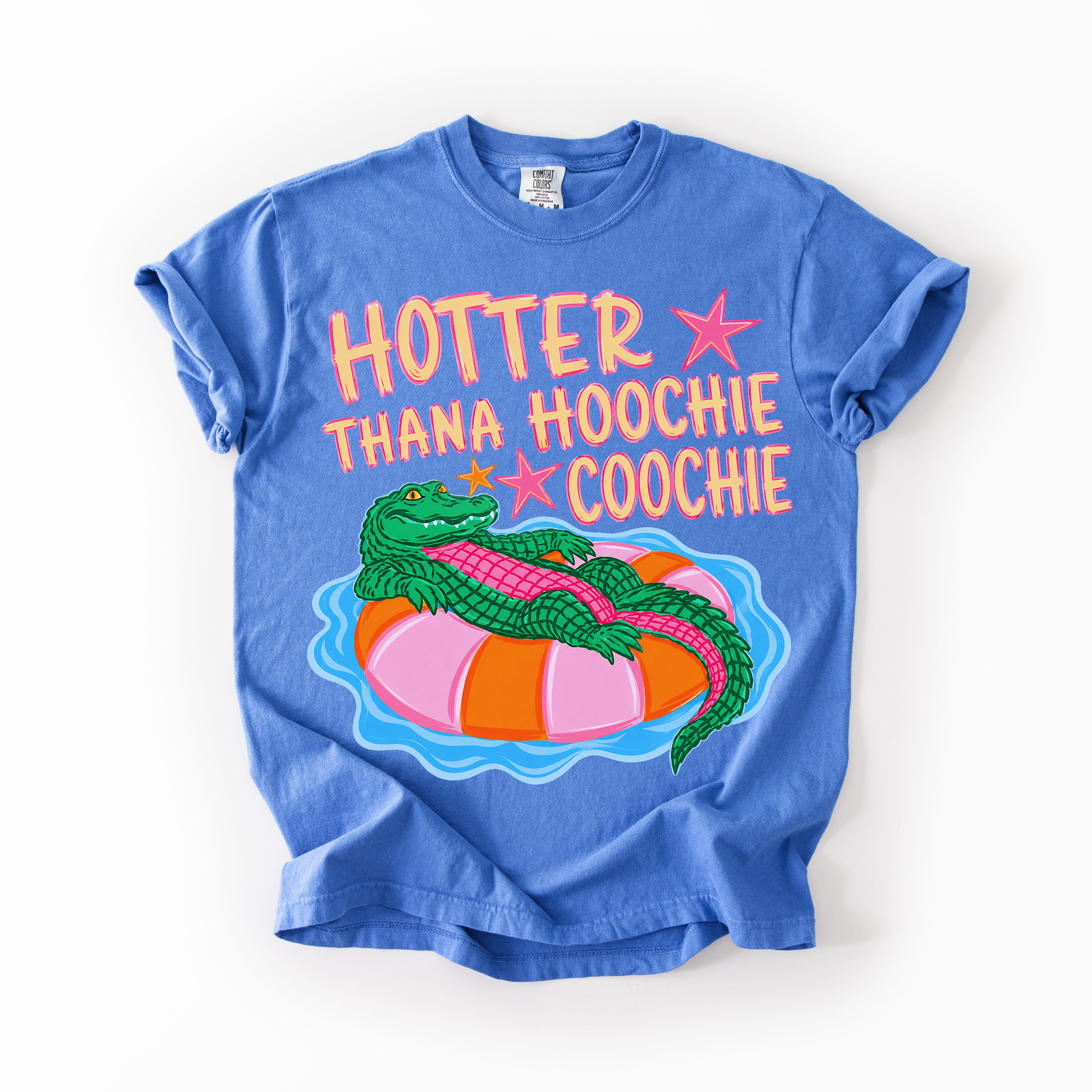 *Hoochie Coochie Tee