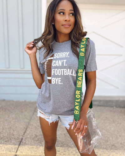 Explore More Collection - Gray Sorry. Can’t. FOOTBALL. Bye. Unisex Comfy Tee