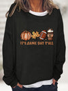 Explore More Collection - Full Size IT'S GAME DAY Y'ALL Graphic Sweatshirt