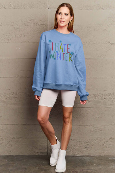 Explore More Collection - Simply Love Full Size I HATE WINTER Dropped Shoulder Sweatshirt